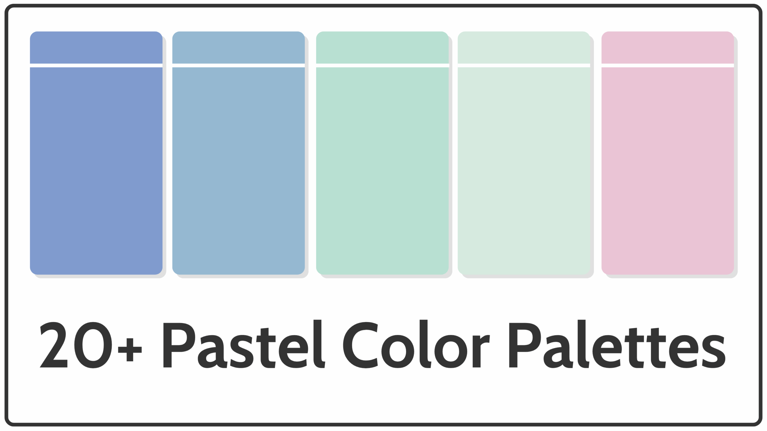 20 Best Pastel Color Palettes For 2025 Venngage