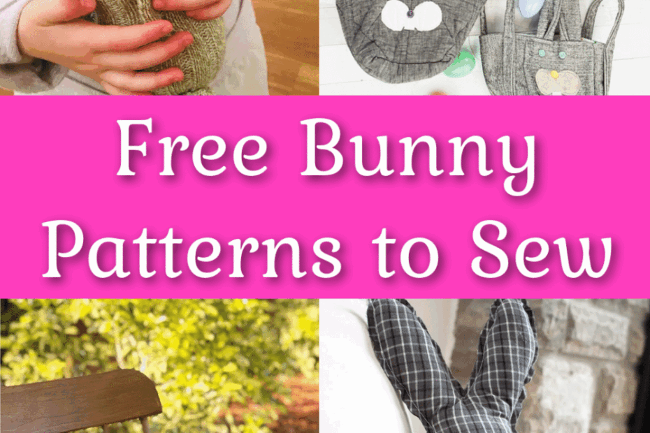 21 Free Bunny Sewing Patterns Simple Easter Craft Tutorials
