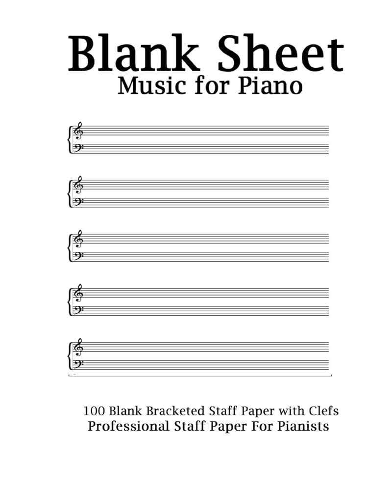 Blank Sheet Music For Piano White Cover Bracketed Staff Paper 