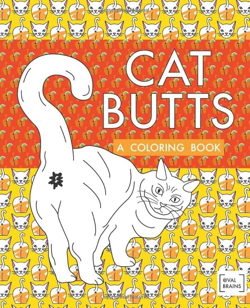 Cat Butts A Coloring Book