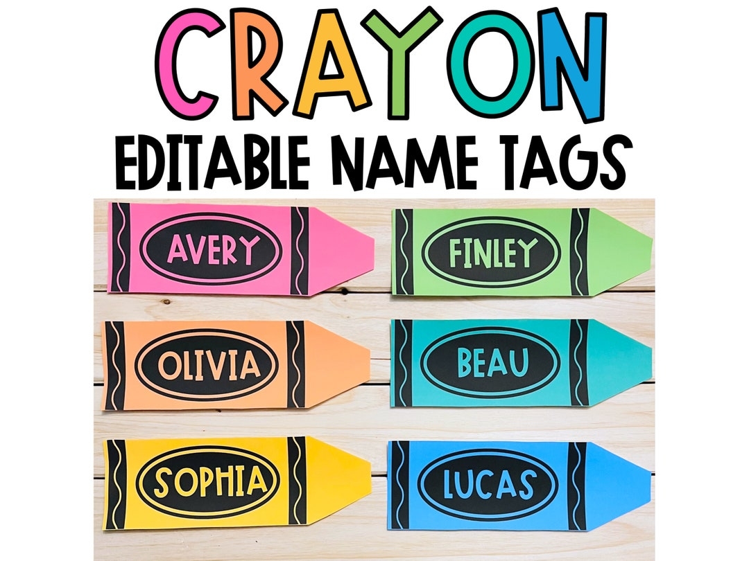 Crayon Name Tags Crayon Desk Plate Student Desk Plates Printable Classroom Name Tags Editable Name Plates Crayon Classroom Decor Etsy