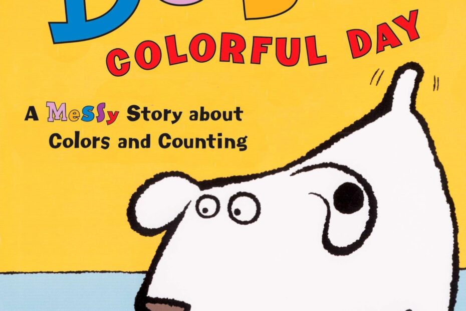 Dog s Colorful Day A Messy Story About Colors And Counting Dodd Emma Dodd Emma Amazon au Books
