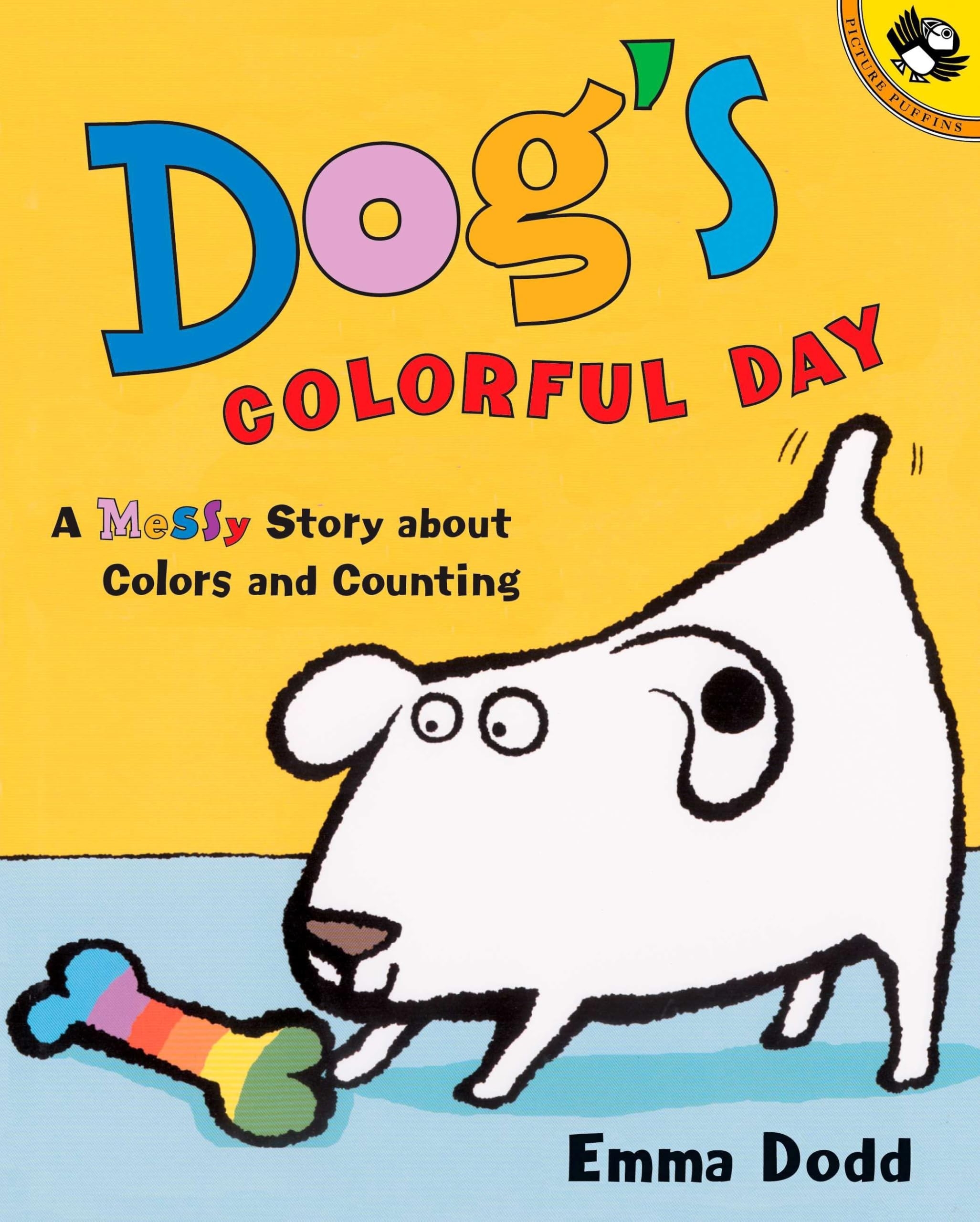 Dog s Colorful Day A Messy Story About Colors And Counting Dodd Emma Dodd Emma Amazon au Books