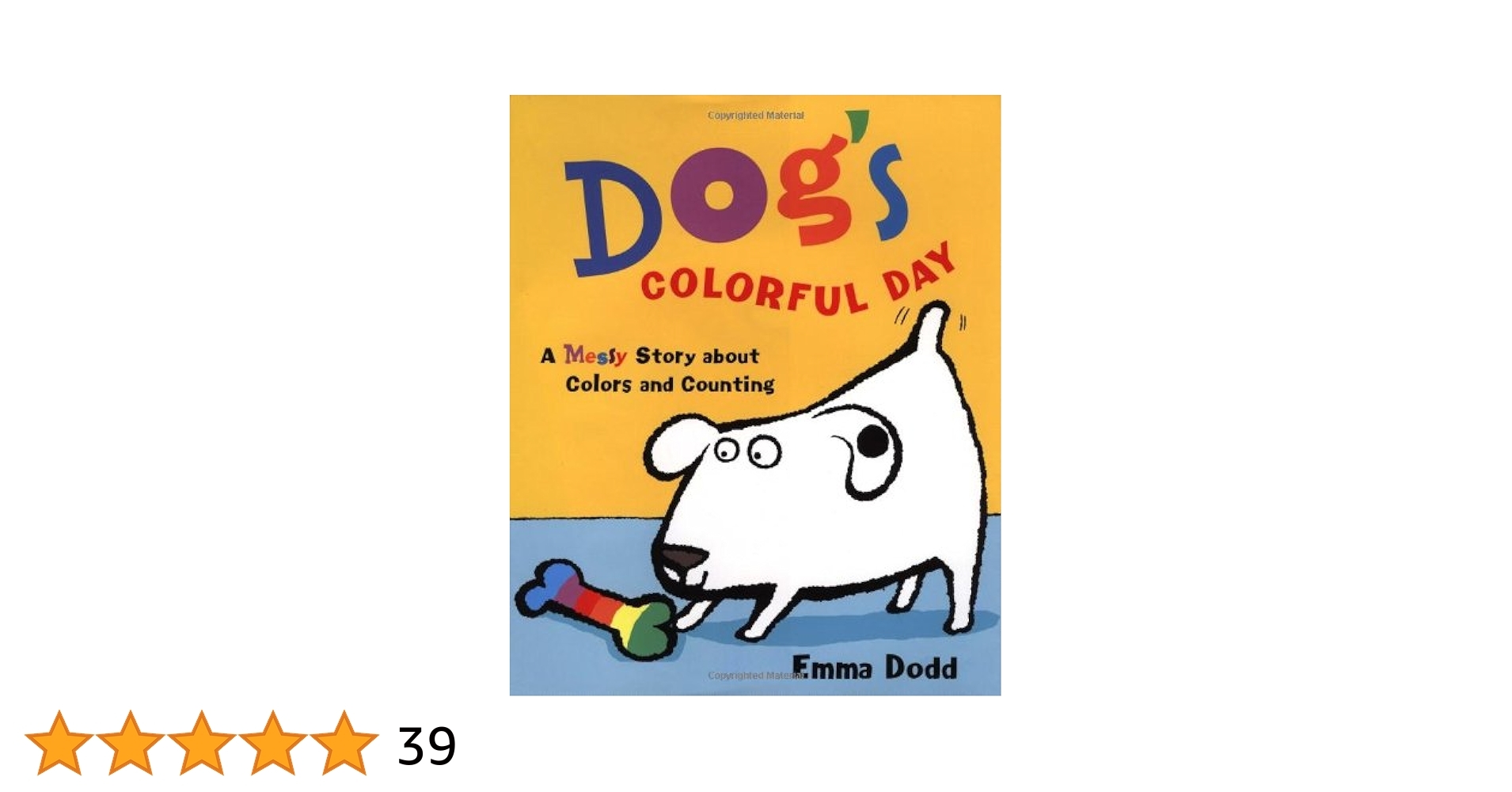 Dog s Colorful Day A Messy Story About Colors And Counting