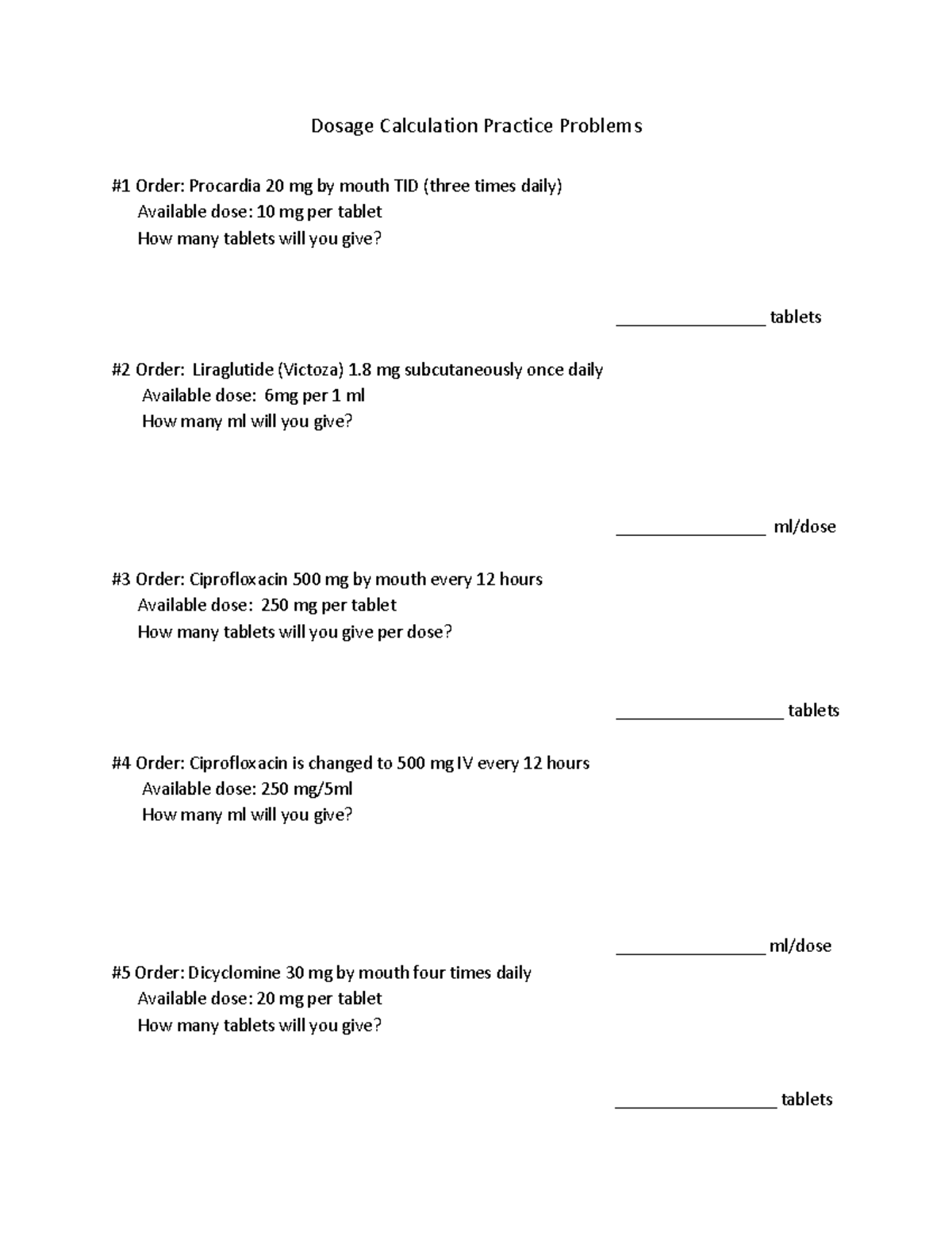 Dose Calc Practice 1 Dosage Calculation Practice Problems 1 Order Procardia 20 Mg By Mouth TID Studocu