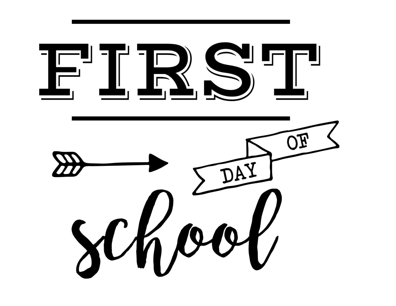 first day of school printable free