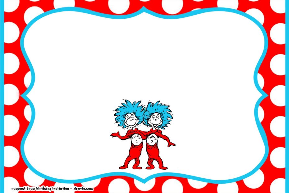FREE Printable Dr Seuss Birthday Invitation Template For Twins Worksheets Library