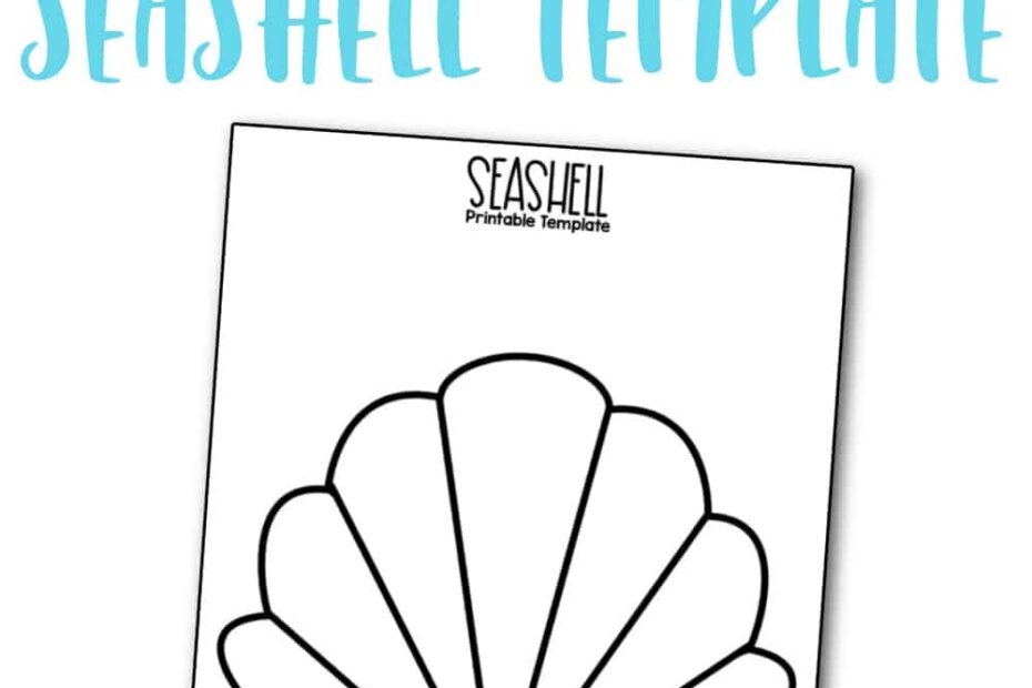 Free Printable Seashell Template The Keeper Of The Memories