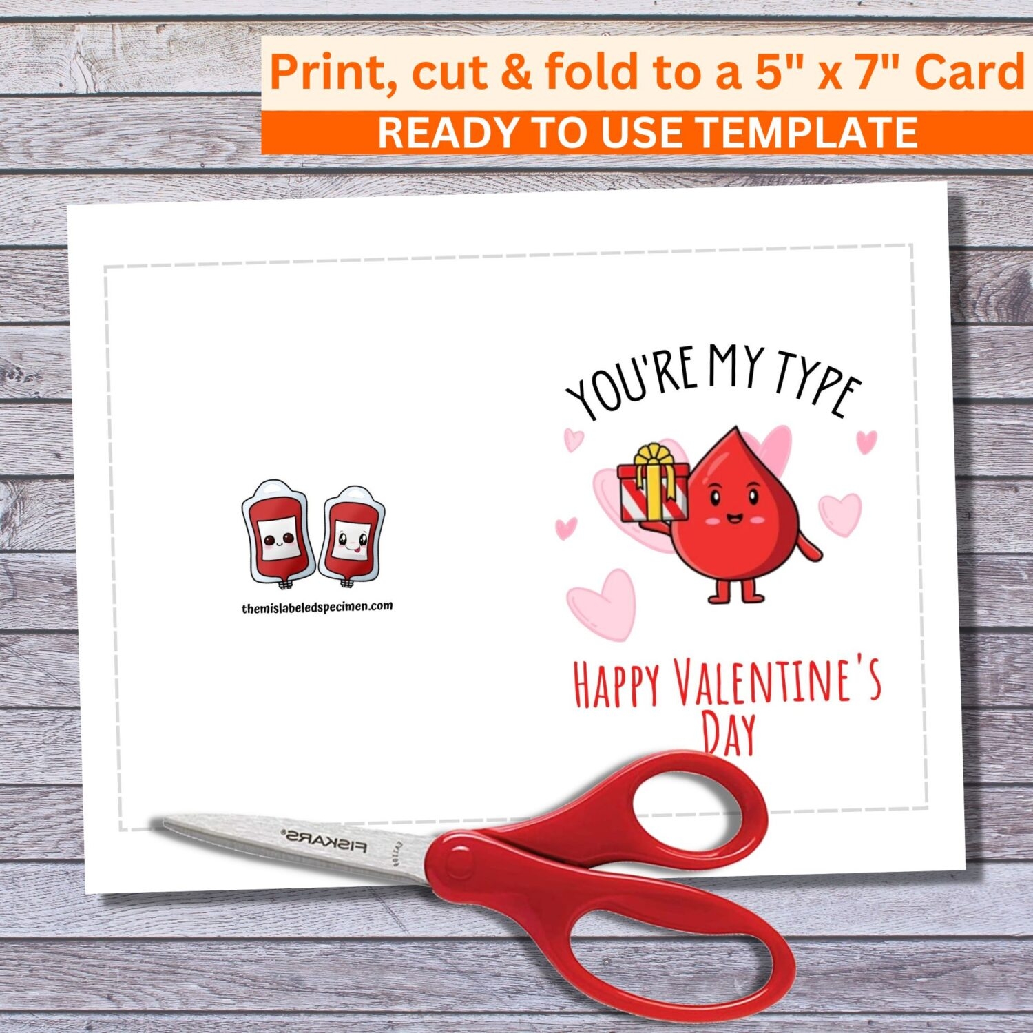 Funny 5x7 Printable Valentine s Day Greeting Card You re My Type Blood Bank Printable Digital Download With Envelope Template