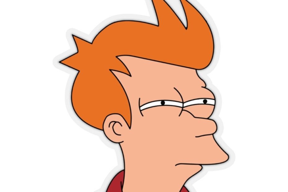 Futurama Fry Face Meme Decal Sticker Not Sure If Meme Decal Sticker Futurama Gifts Futurama Sticker Etsy Sweden