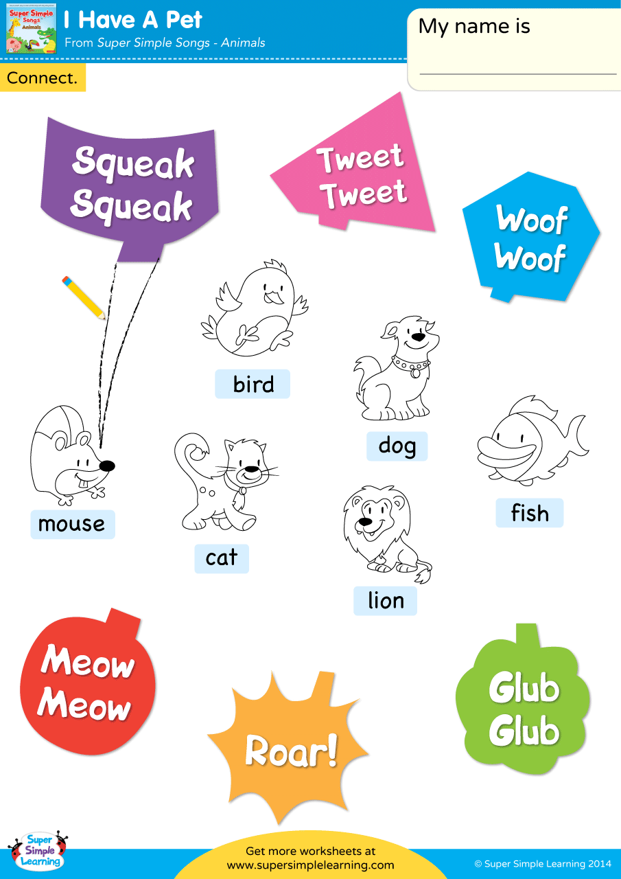 I Have A Pet Worksheet Connect Super Simple