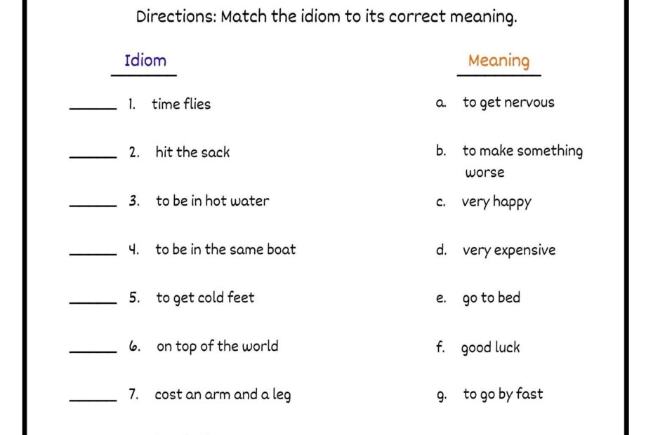 Idioms Worksheet