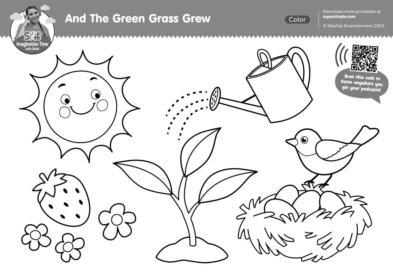Imagination Time And The Green Grass Grew Coloring Page Super Simple