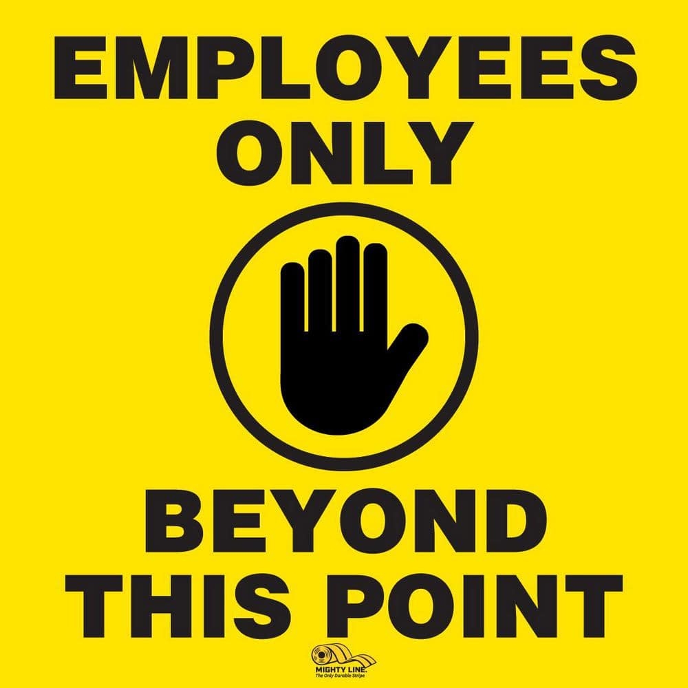 Mighty Line 16 In Employees Only Floor Sign EmpOnly16 The Home Depot
