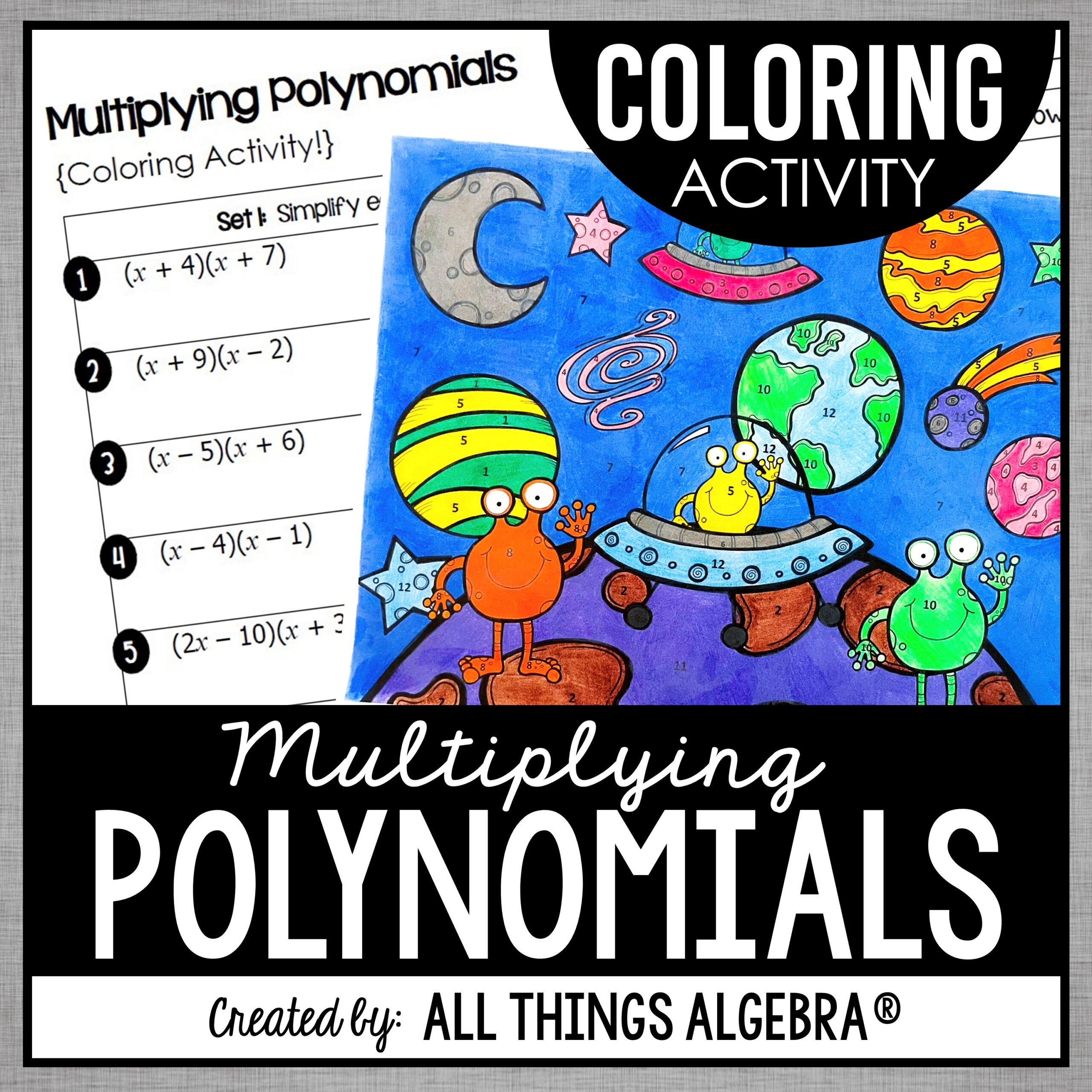 Multiplying Polynomials Binomials And Trinomials Coloring Activity