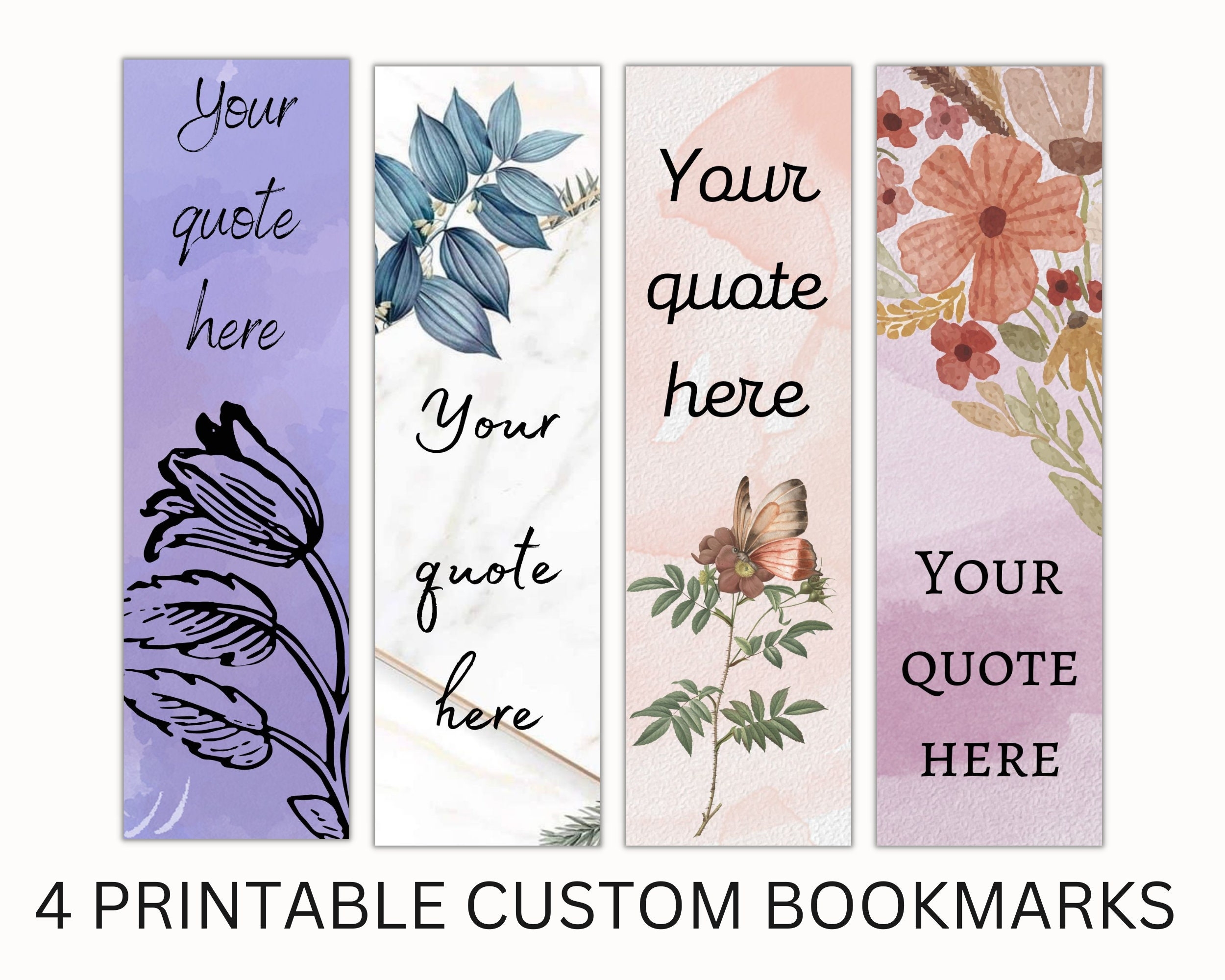Printable Custom Bookmarks Bookmark Set Of 4 Digital Bookmarks Printable Bookmarks Custom Quote Custom Text Print Personalized Gift Etsy