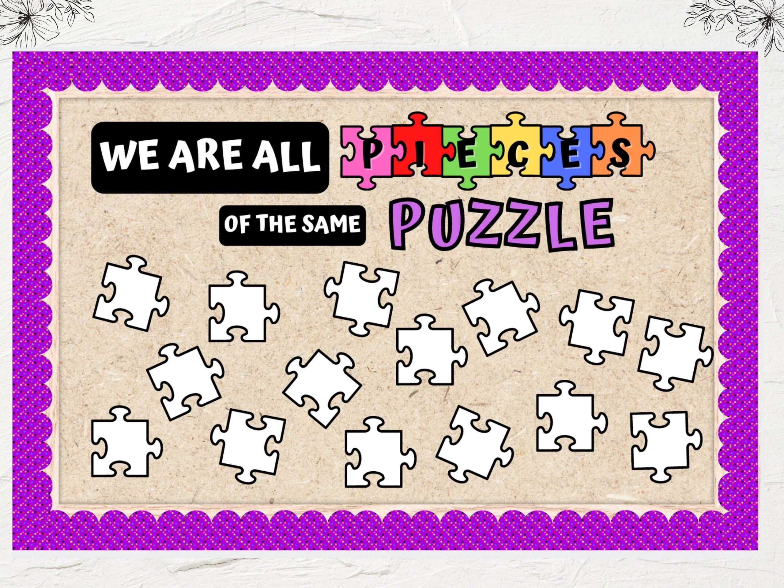 Puzzle Pieces Classroom Board Printable Bulletin Board Kit We Are All Pieces Of The Same Puzzle Bulletin Board Ideas Etsy