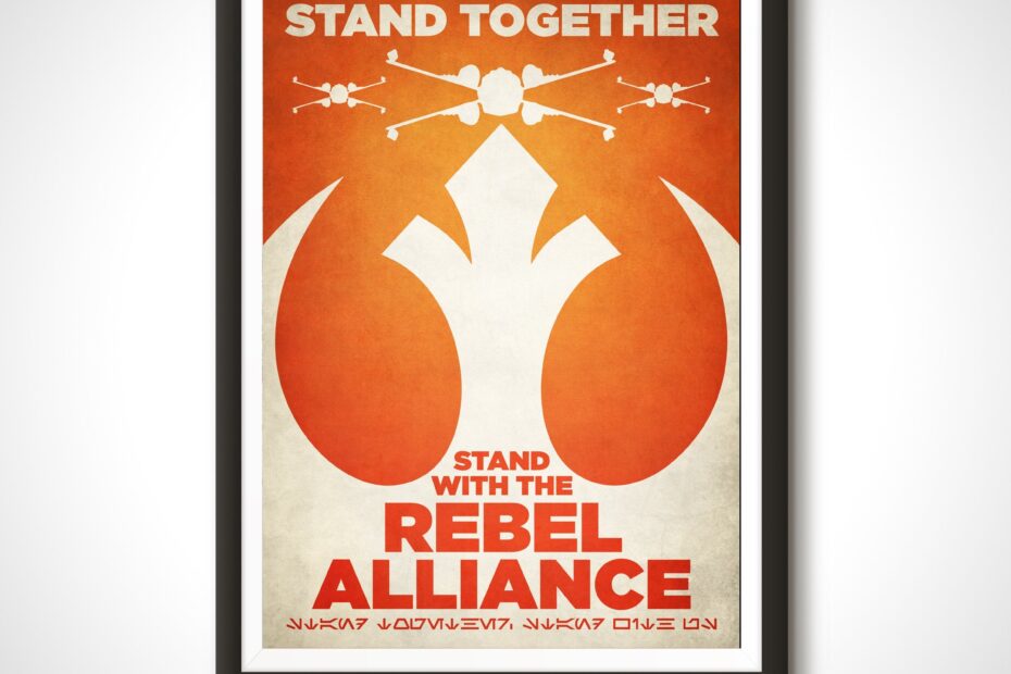 Star Wars Movie Poster Rebel Alliance Propaganda X Wing Print