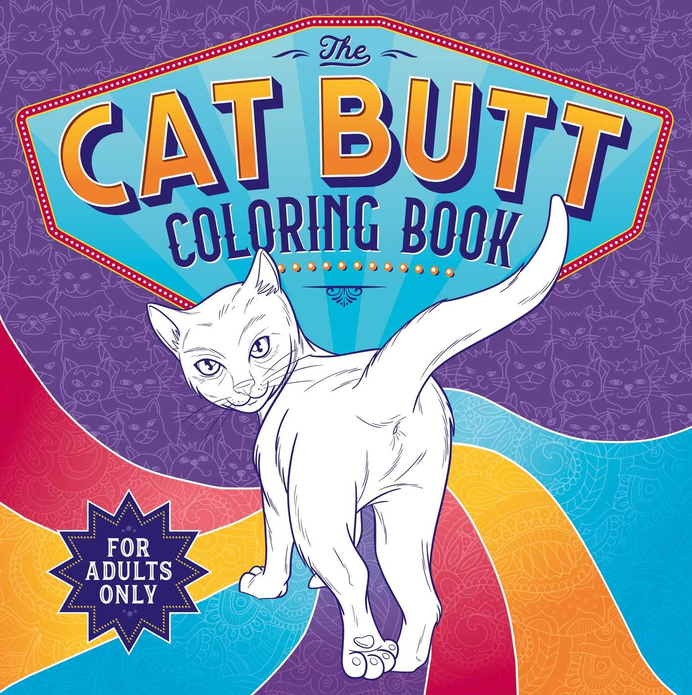 The Cat Butt Coloring Book Book By IglooBooks Official 