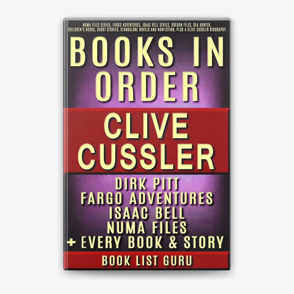 U200eClive Cussler Books In Order Dirk Pitt Series NUMA Files Series Fargo Adventures Isaac Bell Series Oregon Files Sea Hunter Children s Books 