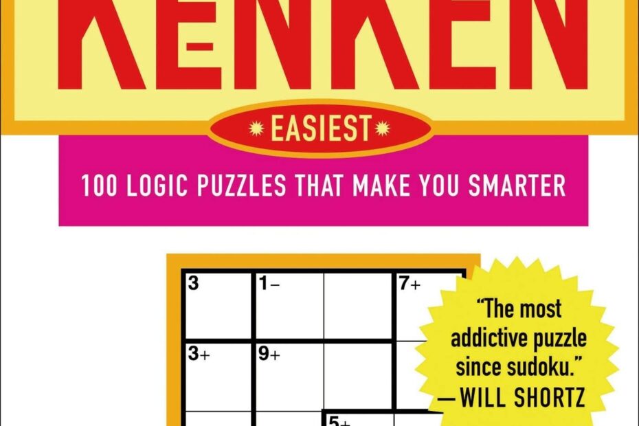 Will Shortz Presents KenKen Easiest Volume 1